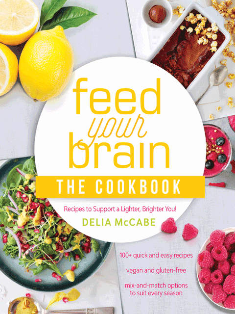 Feed Your Brain: The Cookbook