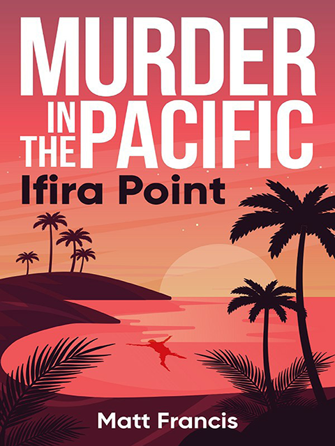 Murder at Point Ifira