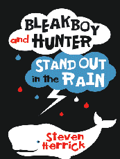 Bleakboy and Hunter Stand Out in the Rain