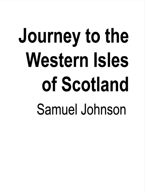 Journey to the Western Isles of Scotland