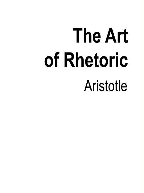 The Art of Rhetoric