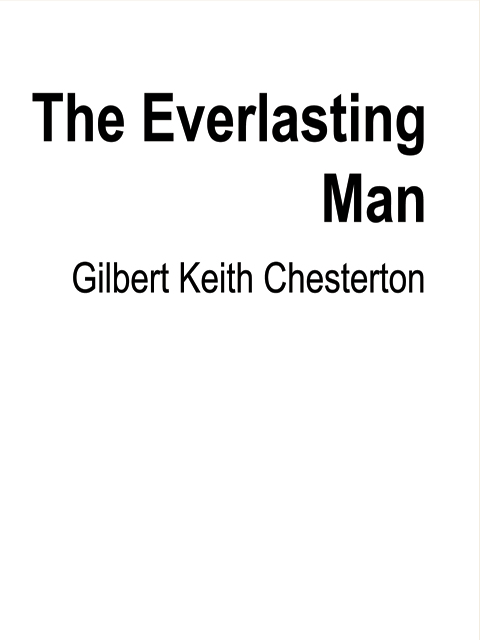 The Everlasting Man