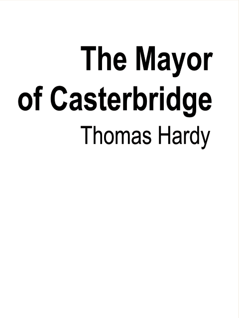 The Mayor of Casterbridge