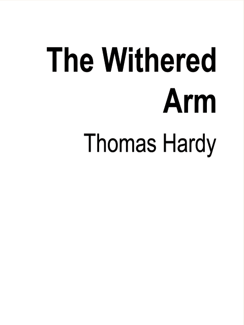 The Withered Arm