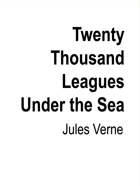 Twenty Thousand Leagues Under the Sea