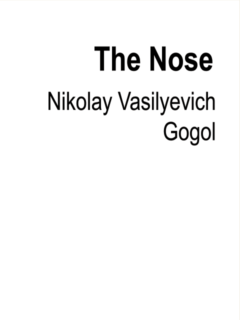 The Nose