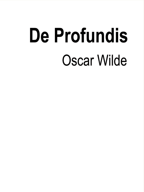 De Profundis