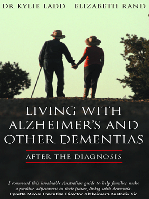 Living With Alzheimer's and Other Dementias