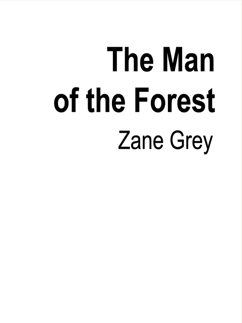 The Man of the Forest