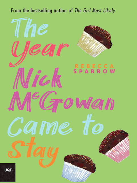 The Year Nick McGowan Came to Stay