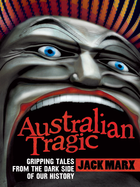 Australian Tragic