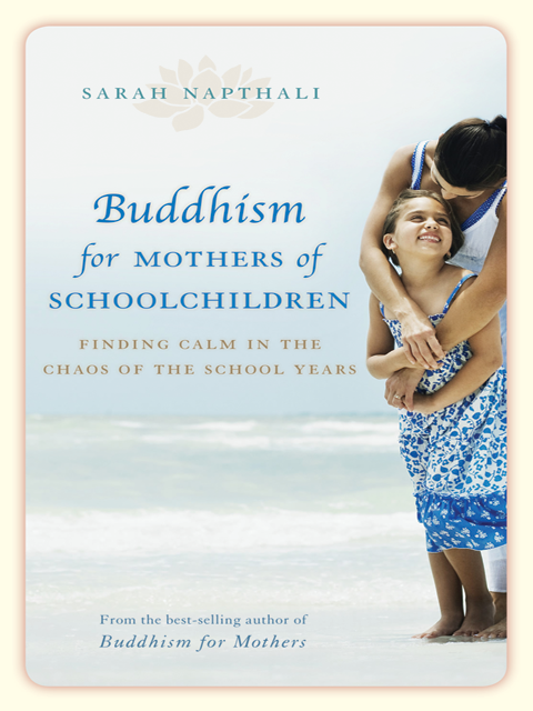 Buddhism for Mothers of Schoolchildren