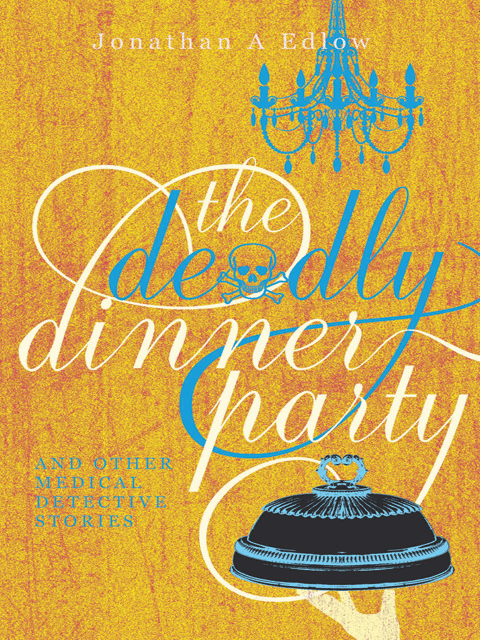 The Deadly Dinner Party