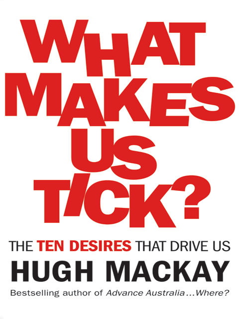 What Makes Us Tick?