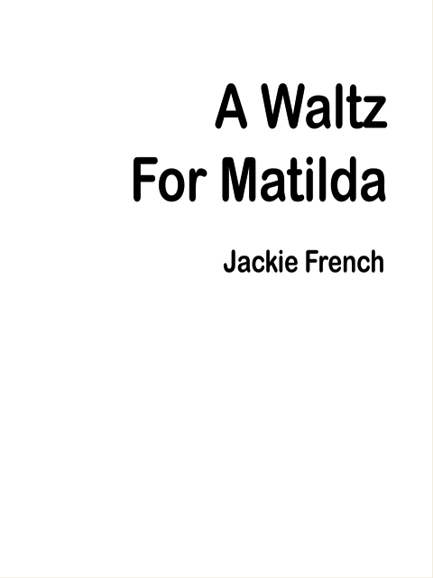 A Waltz for Matilda