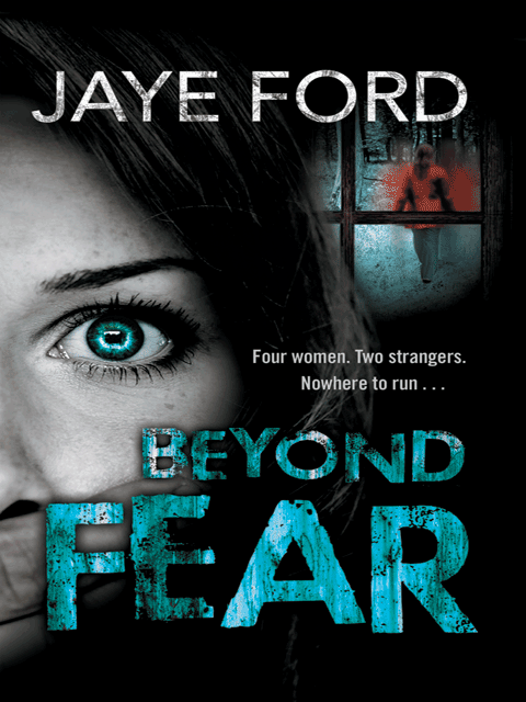 Beyond Fear