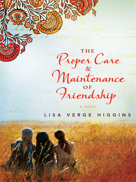 The Proper Care and Maintenance of Friendship