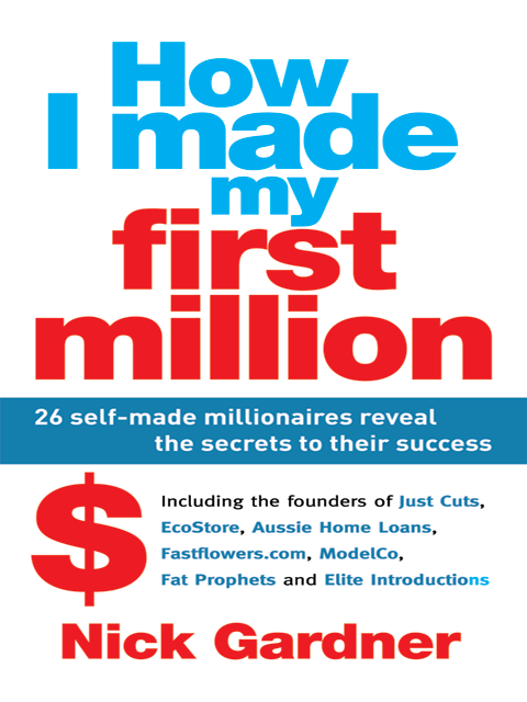 How I Made My First Million