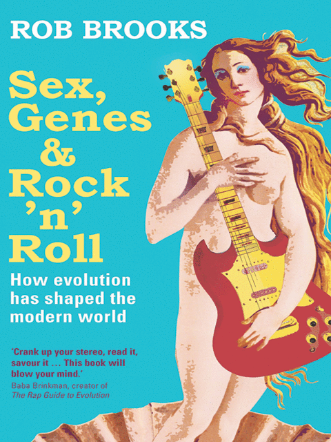 Sex Genes and Rock 'n Roll