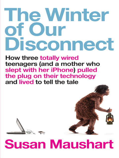 The Winter of our Disconnect
