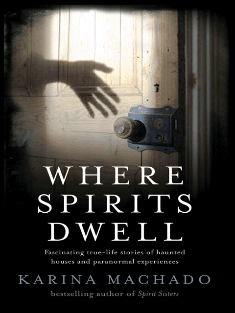 Where Spirits Dwell