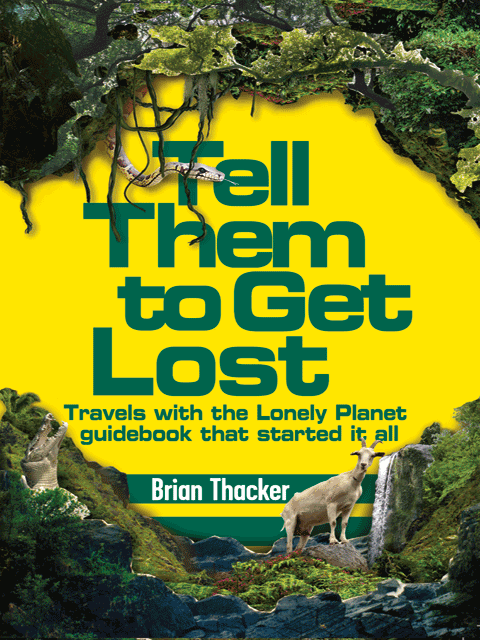 Tell them to get Lost