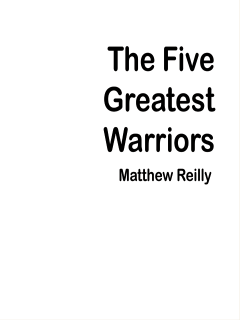 The Five Greatest Warriors