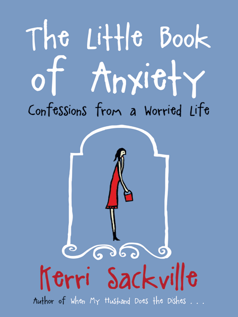 The Little Book of Anxiety