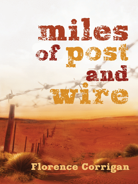 Miles of Post and Wire