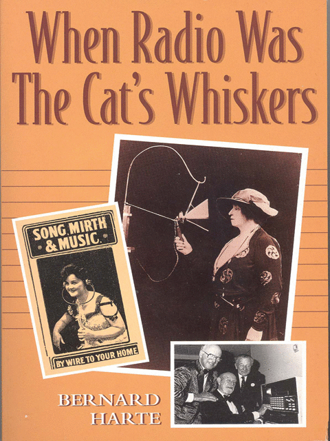 When Radio was the Cat's Whiskers