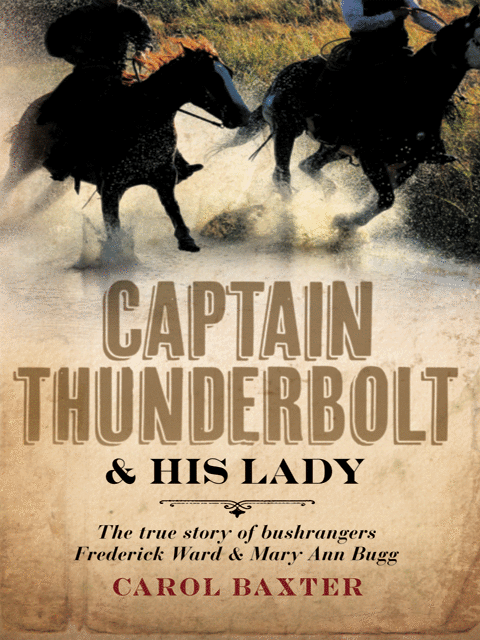 Captain Thunderbolt and His Lady