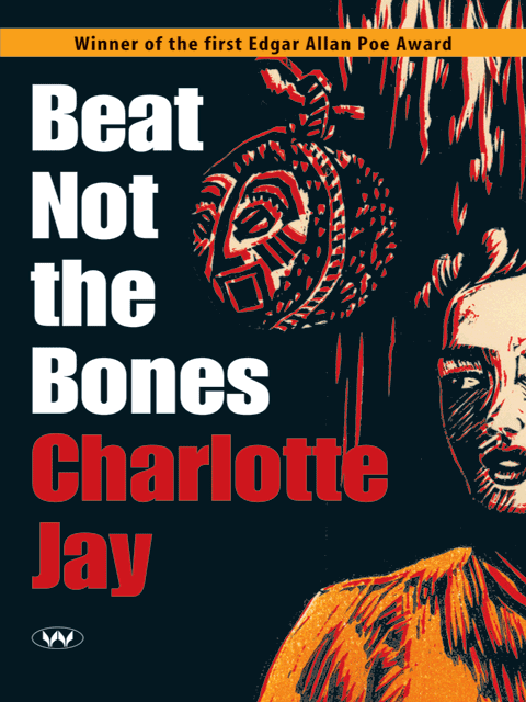 Beat Not the Bones
