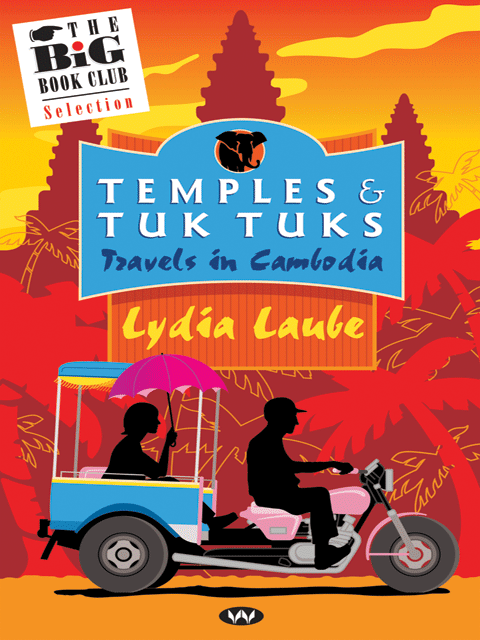 Temples and Tuk Tuks