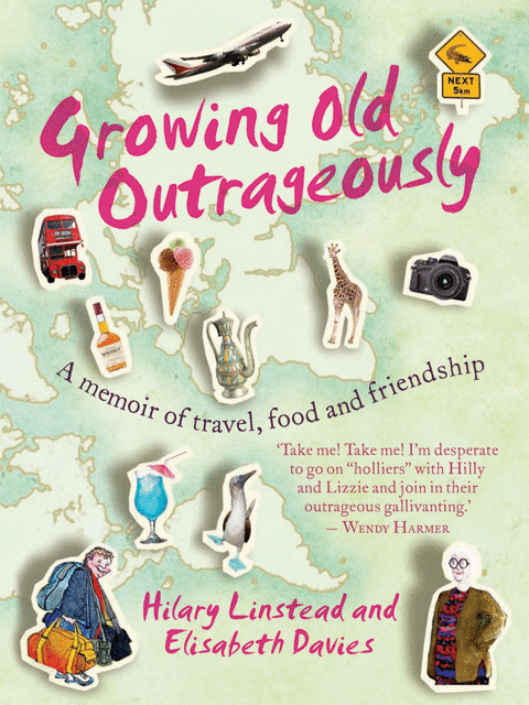 Growing Old Outrageously