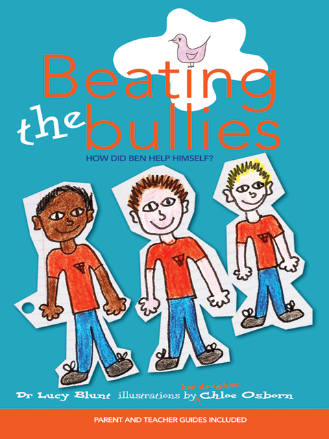 Beating the Bullies