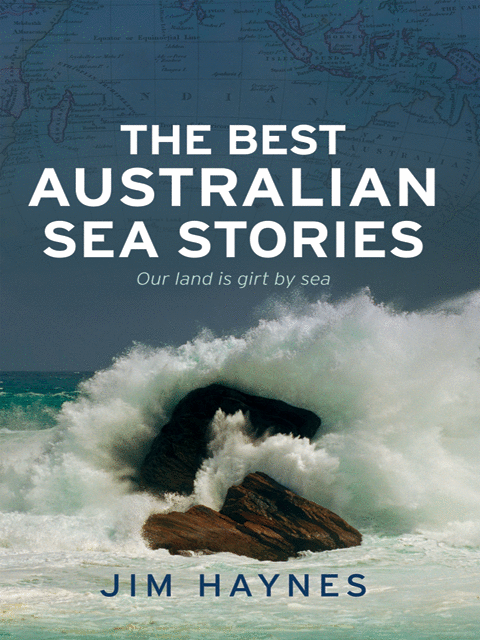 The Best Australian Sea Stories