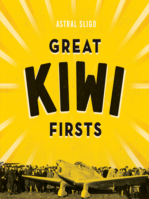 Great Kiwi Firsts