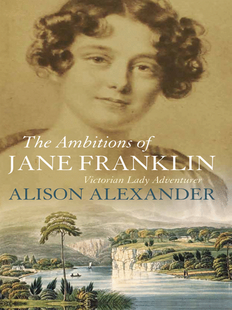 The Ambitions of Jane Franklin