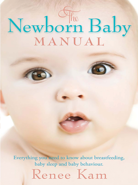 The Newborn Baby Manual
