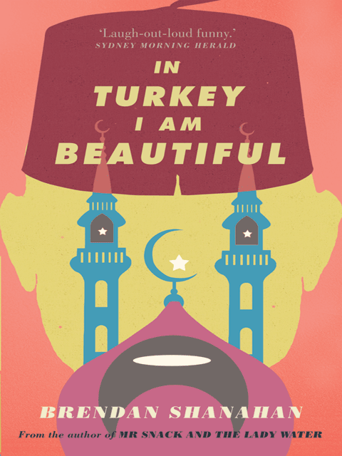 In Turkey I am Beautiful