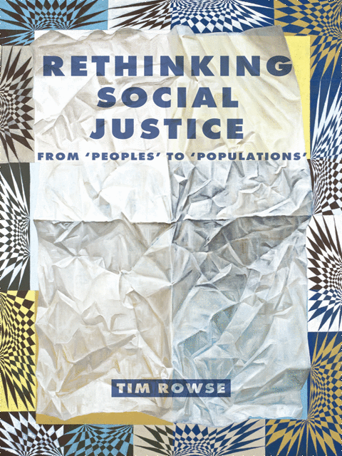 Rethinking Social Justice