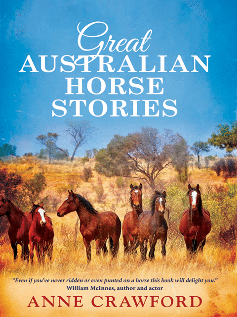 Great Australian Horse Stories