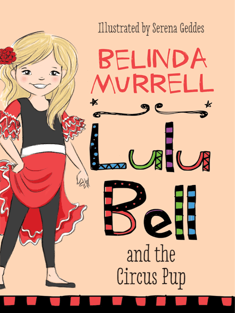 Lulu Bell and the Circus Pup