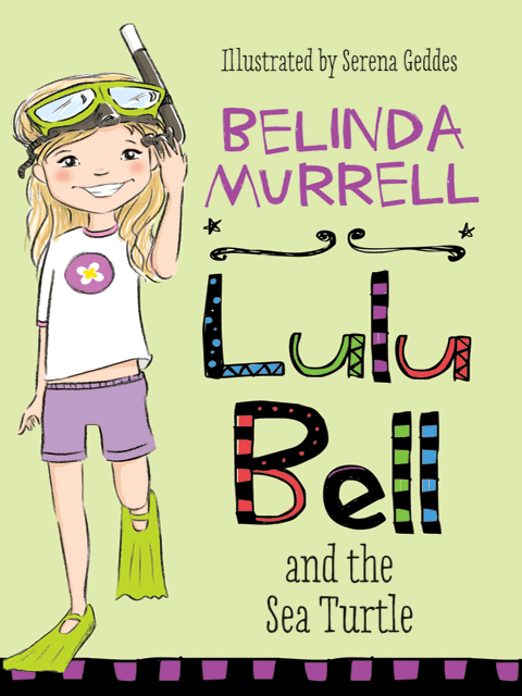 Lulu Bell and the Sea Turtle