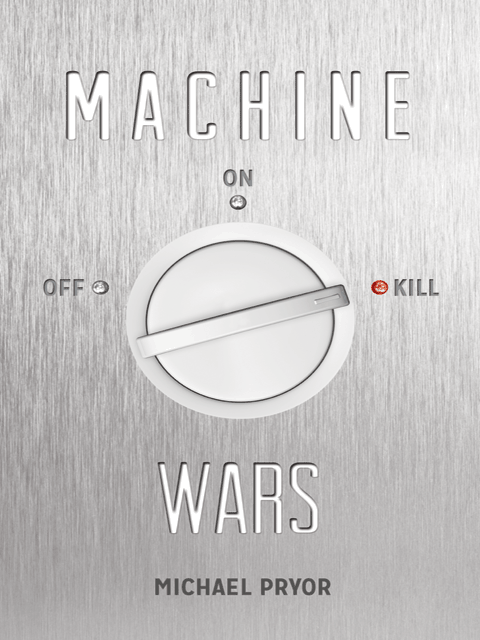 Machine Wars