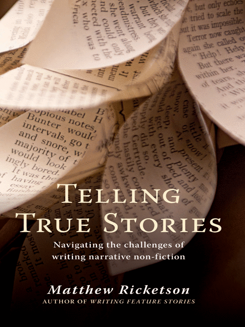Telling True Stories