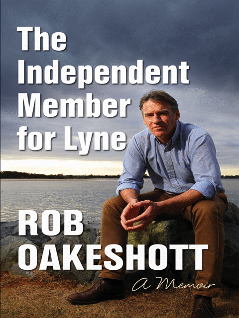The Independent Member for Lyne