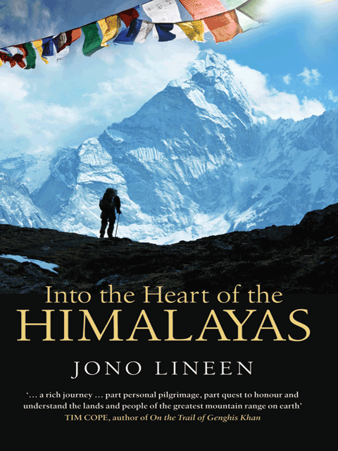 Into the heart of the Himalayas