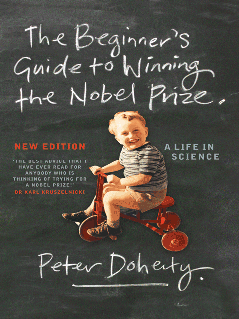 The Beginner's Guide to Winning the Nobel Prize