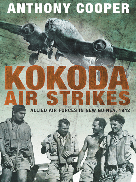 Kokoda Air Strikes